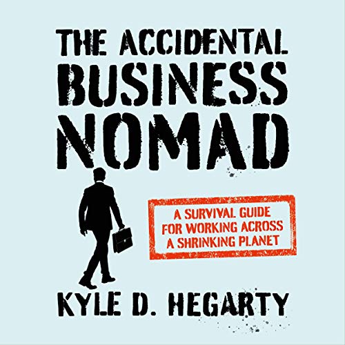 Cover of The Accidental Business Nomad