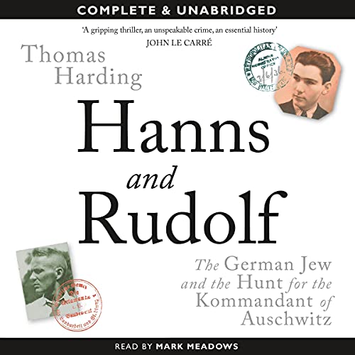 Cover of Hanns and Rudolf: The German Jew and the Hunt for the Kommandant of Auschwitz