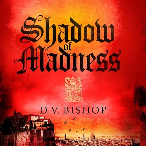 Cover of Shadow of Madness: A Cesare Aldo Book 6