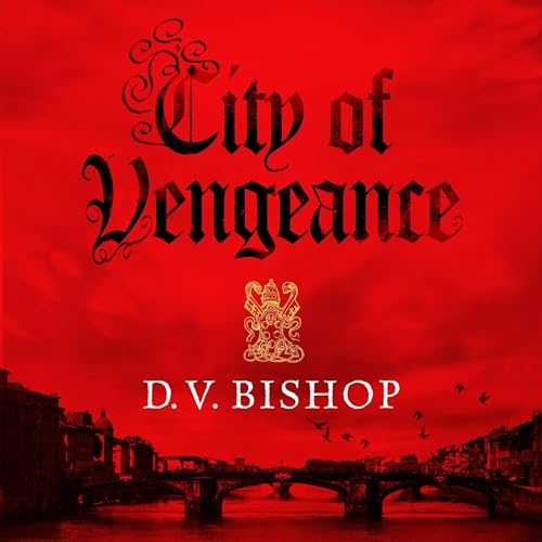 Cover of City of Vengeance: A Cesare Aldo Book 1