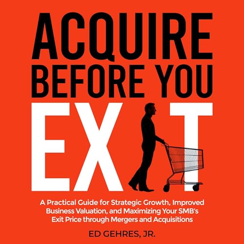 Cover of Acquire Before You Exit