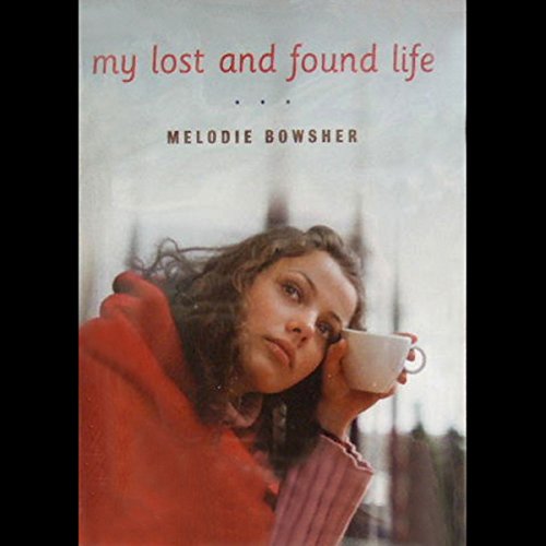 Cover of My Lost and Found Life