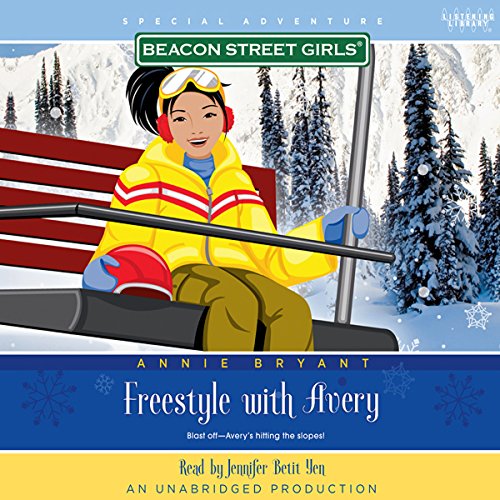 Cover of Beacon Street Girls Special Adventure: Freestyle With Avery