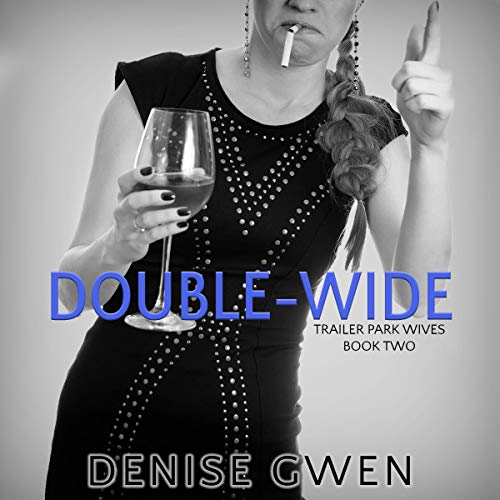 Cover of Trailer Park Wives