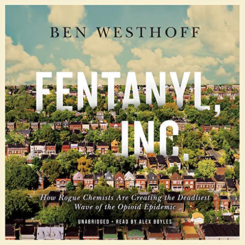 Cover of Fentanyl, Inc.