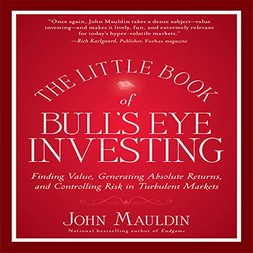 Cover of The Little Book of Bull's Eye Investing