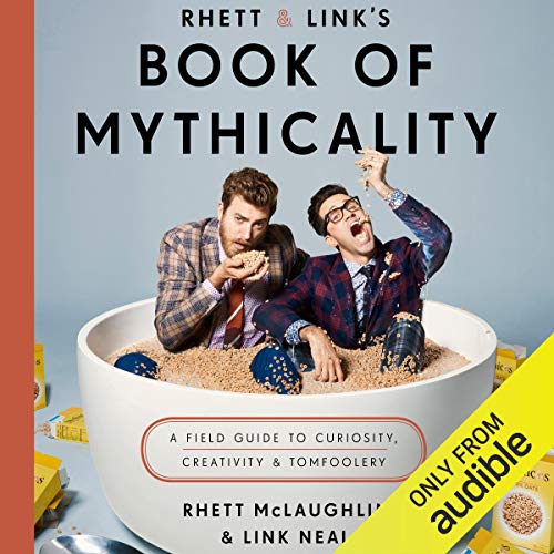 Cover of Rhett & Link's Book of Mythicality