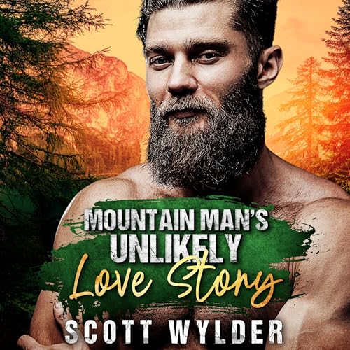 Cover of Mountain Man’s Unlikely Love Story