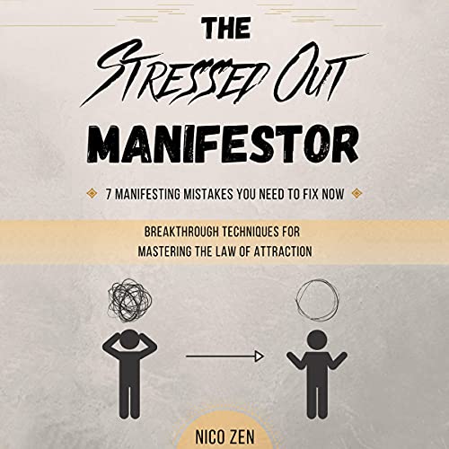Cover of The Stressed Out Manifestor
