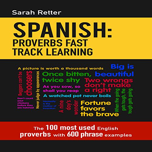 Cover of Spanish: Proverbs Fast Track Learning
