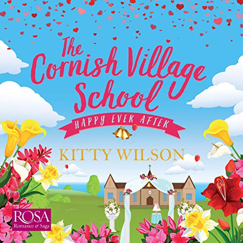Cover of The Cornish Village School: Happy Ever After