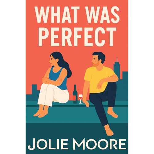 Cover of What Was Perfect