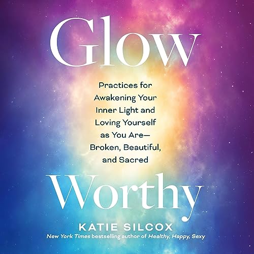 Cover of Glow-Worthy