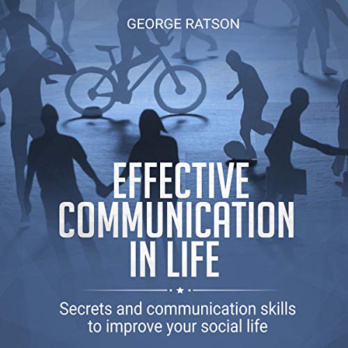 Cover of Effective Communication in Life