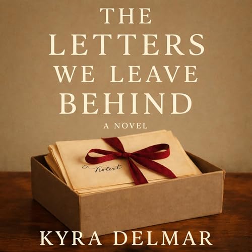 Cover of The Letters We Leave Behind