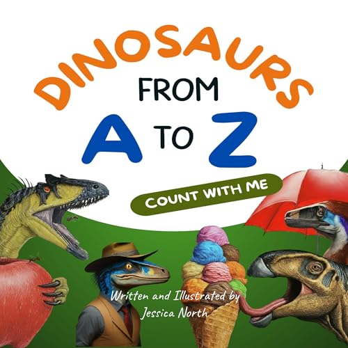 Cover of Dinosaurs from A to Z Count with Me