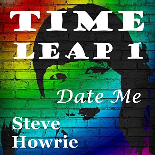 Cover of Time Leap 1: Date Me