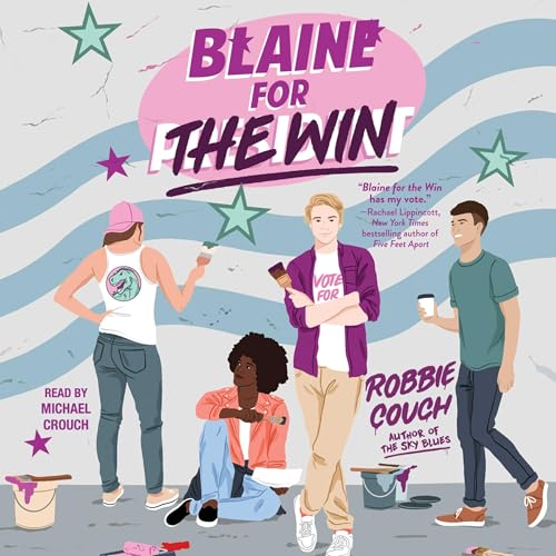 Cover of Blaine for the Win