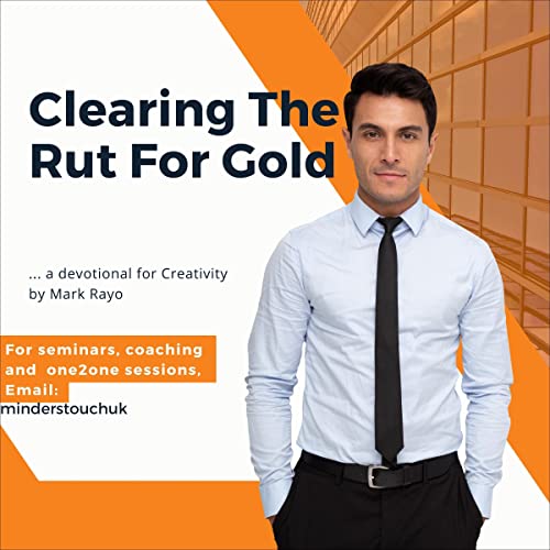 Cover of Clearing the Rut for Gold