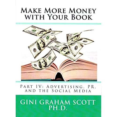 Cover of Make More Money with Your Book: Part IV