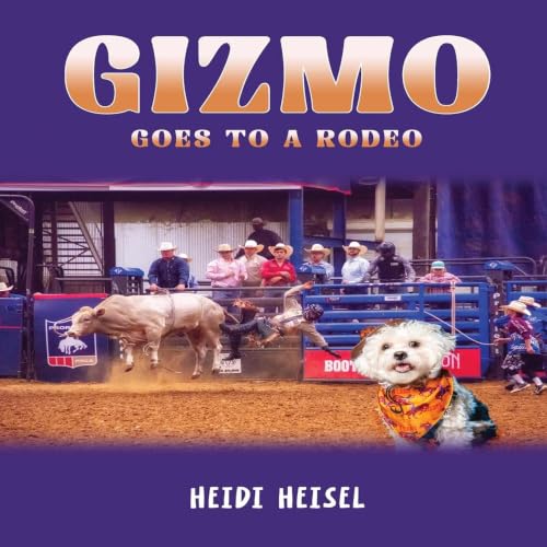 Cover of Gizmo Goes to a Rodeo