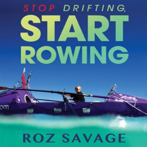 Cover of Stop Drifting, Start Rowing