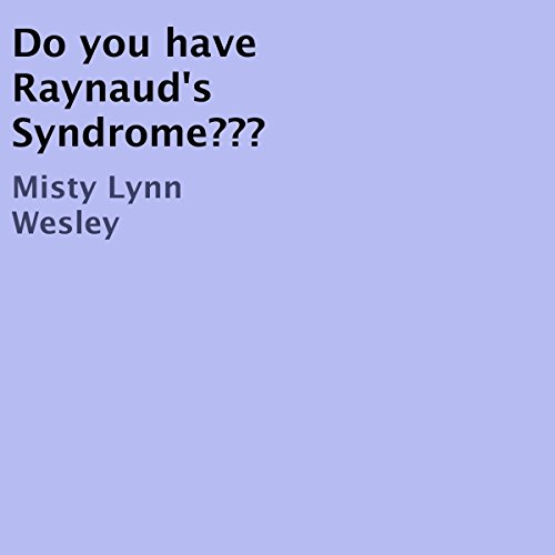 Cover of Do You Have Raynaud's Syndrome?