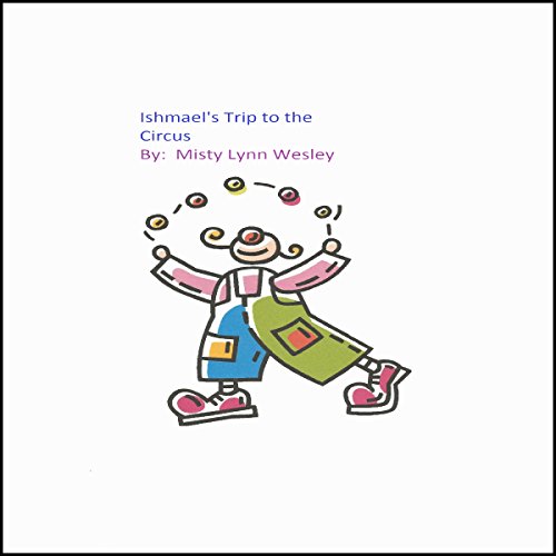Cover of Ishmael's Trip to the Circus