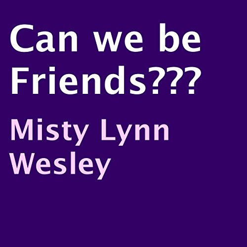 Cover of Can We Be Friends???