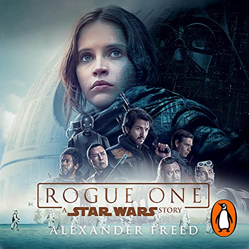 Cover of Rogue One: A Star Wars Story