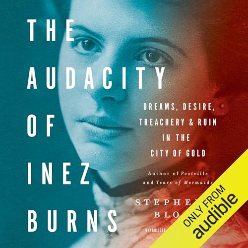 Cover of The Audacity of Inez Burns