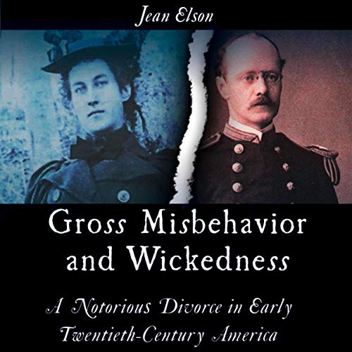 Cover of Gross Misbehavior and Wickedness