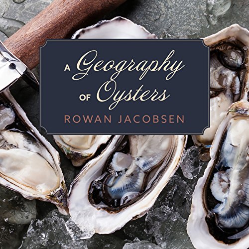Cover of A Geography of Oysters