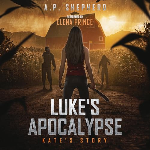 Cover of Luke's Apocalypse: Kate's Story
