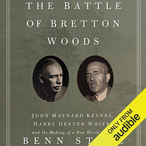 Cover of The Battle of Bretton Woods