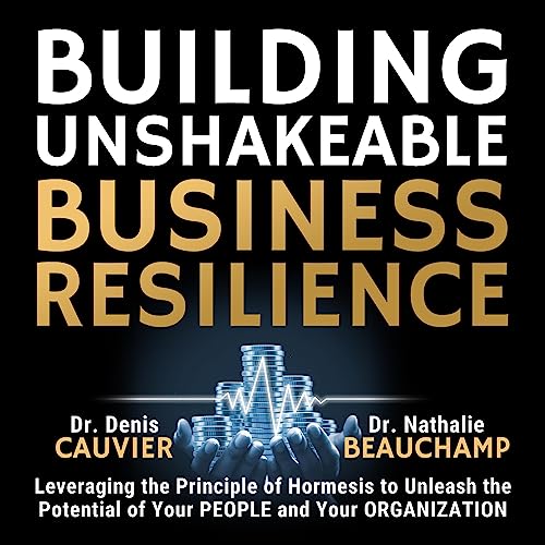 Cover of Building Unshakeable Business Resilience