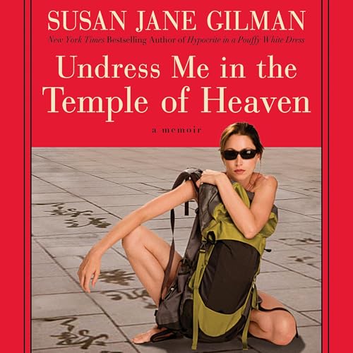 Cover of Undress Me in the Temple of Heaven