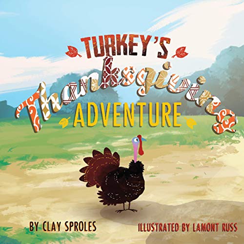 Cover of Turkey's Thanksgiving Adventure