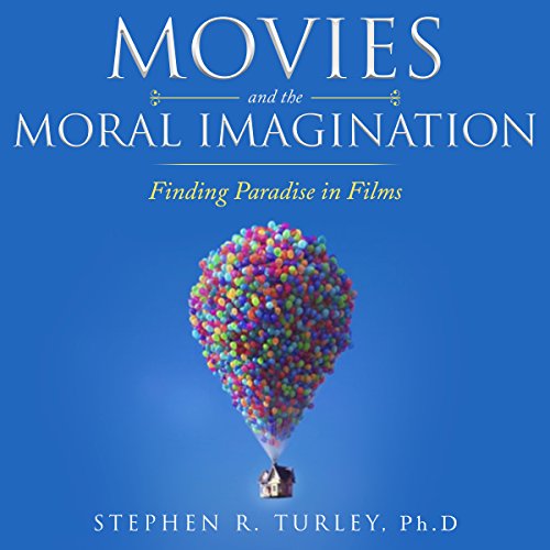 Cover of Movies and the Moral Imagination