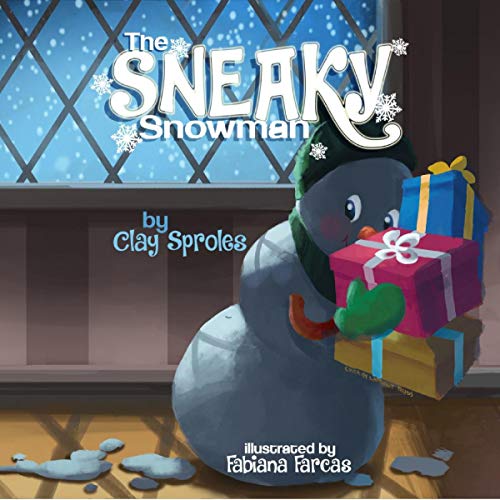 Cover of The Sneaky Snowman