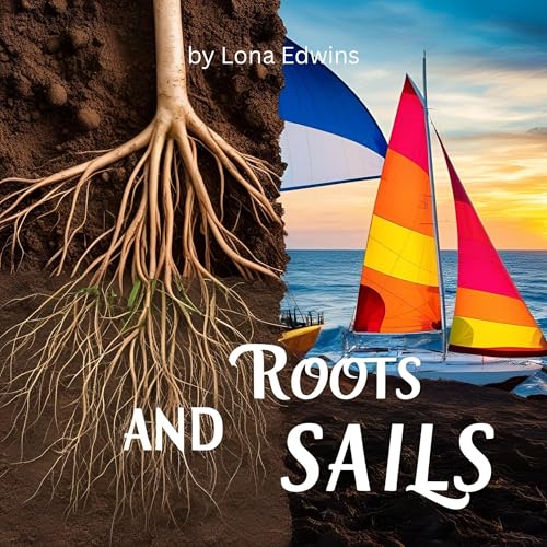 Cover of Roots and Sails
