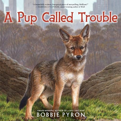 Cover of A Pup Called Trouble