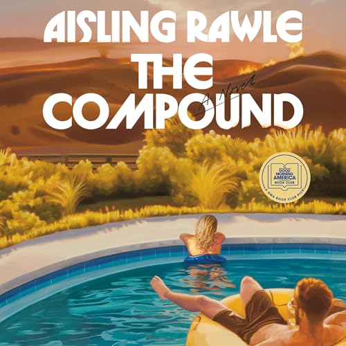 Cover of The Compound: A GMA Book Club Pick