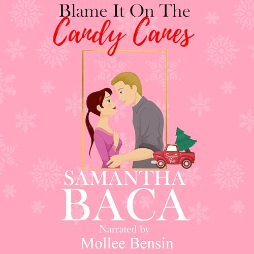 Cover of Blame It on the Candy Canes