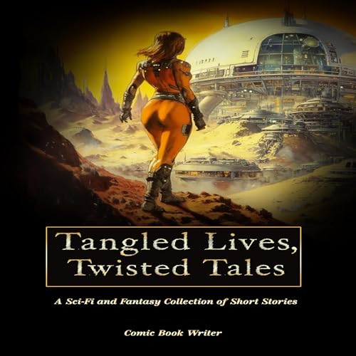 Cover of Tangled Lives, Twisted Tales