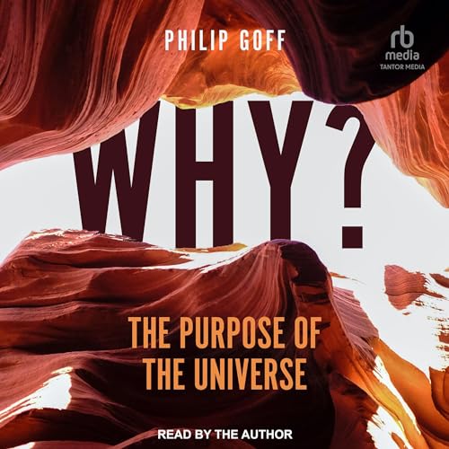 Cover of Why? The Purpose of the Universe