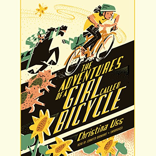 Cover of The Adventures of a Girl Called Bicycle