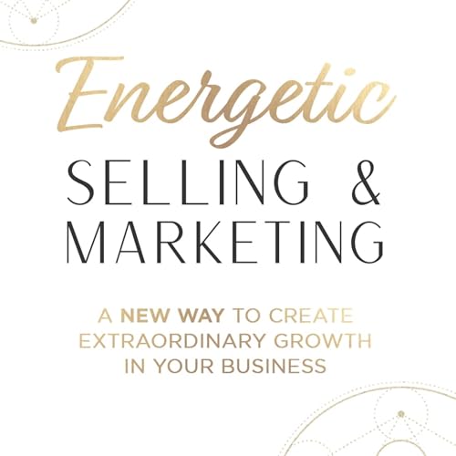 Cover of Energetic Selling and Marketing
