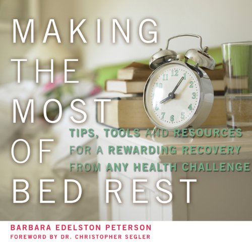 Cover of Making the Most of Bed Rest