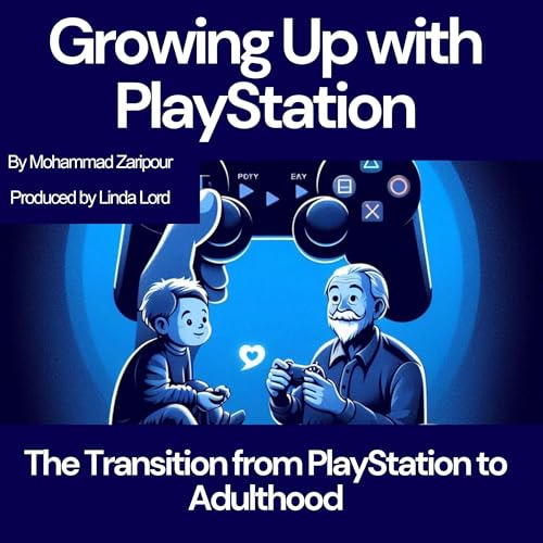 Cover of Growing Up with PlayStation